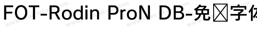 FOT-Rodin ProN DB字体转换
